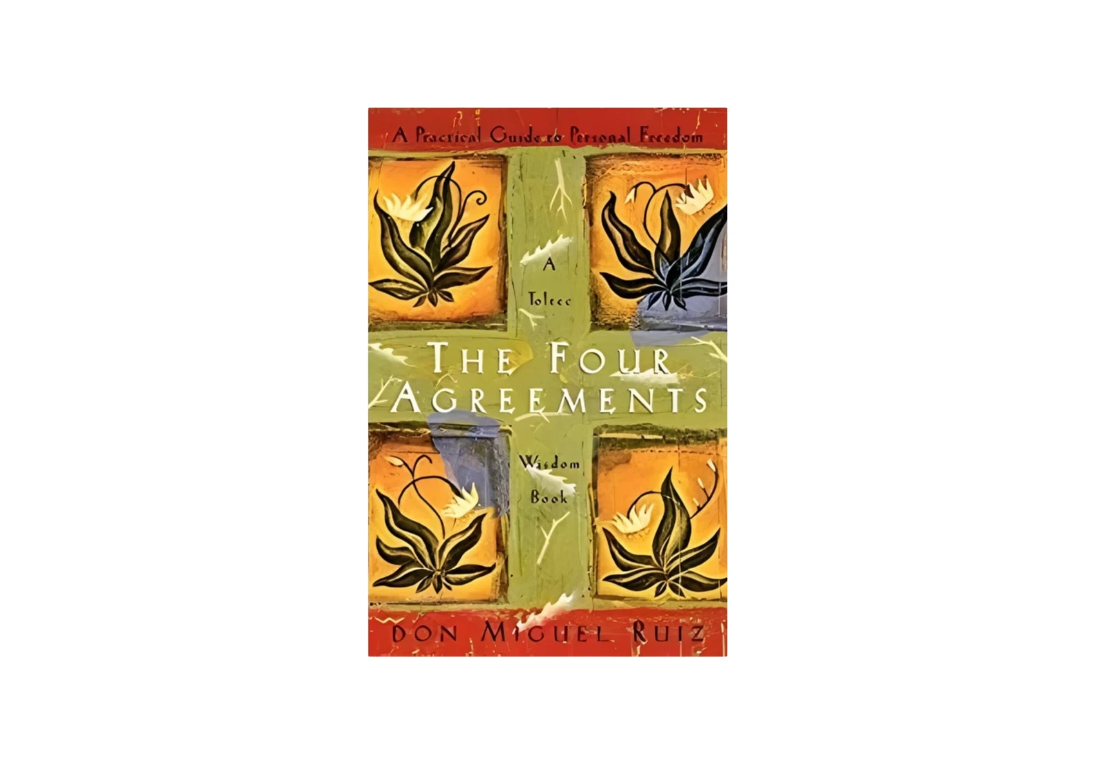 The Four Agreements